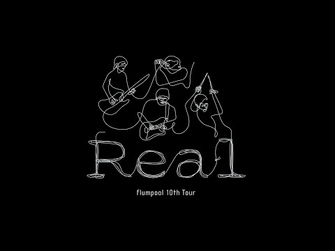 flumpool 10th Tour「Real」 Digest