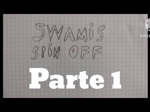 Swamis Spin Off parte 1: Amor a primera vista