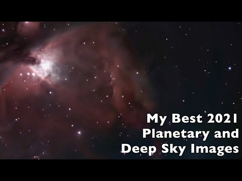 My Best Planetary and Deep Sky Images of 2021