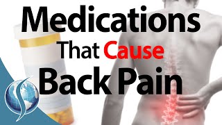 Medications That Cause Back Pain