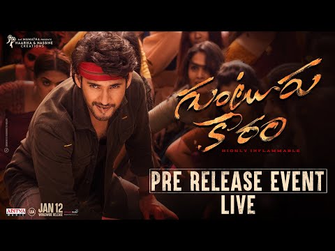 Guntur Kaaram Pre Release Event LIVE - Mahesh Babu, Sreeleela | Trivikram | Thaman S