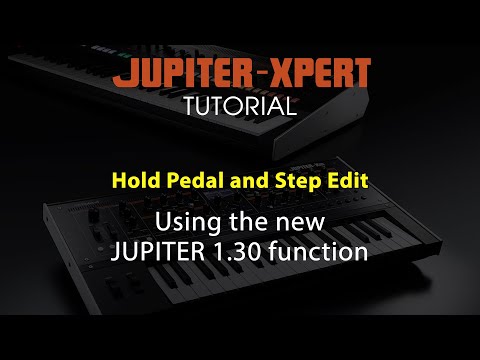 JUPITER-X/Xm Tutorial: Step Edit Using Hold Pedal