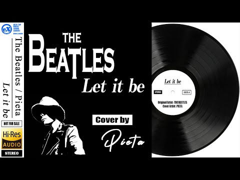 【DTM】 The Beatles 「Let it be」 Covered by Pieta