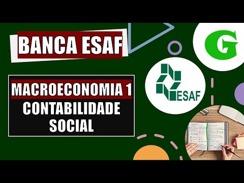 Questão 01 - Macroeconomia 1: Contabilidade Social - Banca ESAF