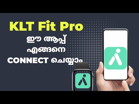 How to Connect Klt fit pro App/ How To connect SmartWatch Though Klt fit pro / Kltfitpro /malayalam