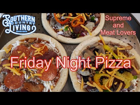 Friday Night Pizza  --  Meat Lovers and Supreme