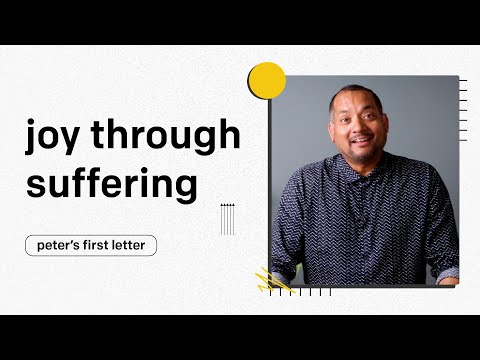 Joy through Suffering | A Hope that Lives - 1 Peter | Episode 2