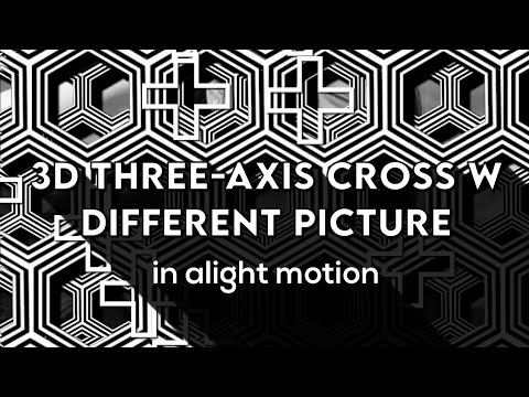 3d three-axis cross w different picture [æ inspired] | alight motion tutorial