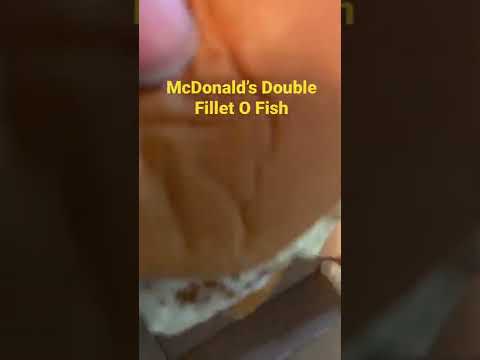 McDonald’s Fillet O Fish | Double Fillet O Fish