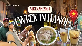 🇻🇳 Hanoi Travel Vlog 2024 + Manila to Old Quarter (where to stay and what to eat)