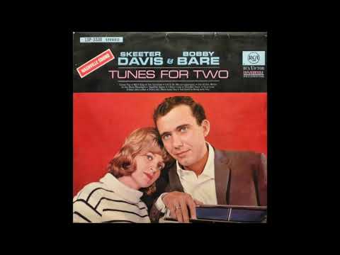 Bobby Bare & Skeeter Davis - "I Don't Care"