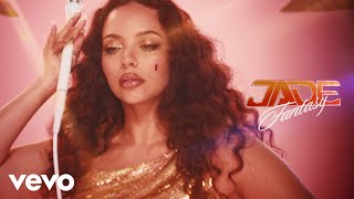 JADE - Fantasy (Official Video)