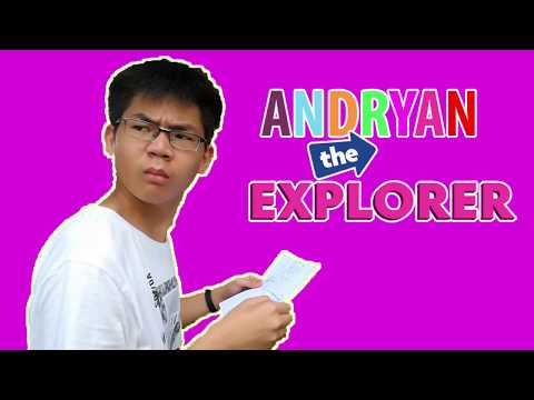 【YouTube 搞笑天王】 “Andryan The Explorer”