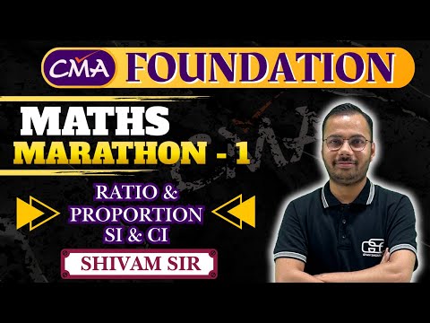 CMA FOUNDATION MATHS MARATHON LECTURE 1 | MBA SHIVAM SIR | GYAN SAGAR CLASSES |