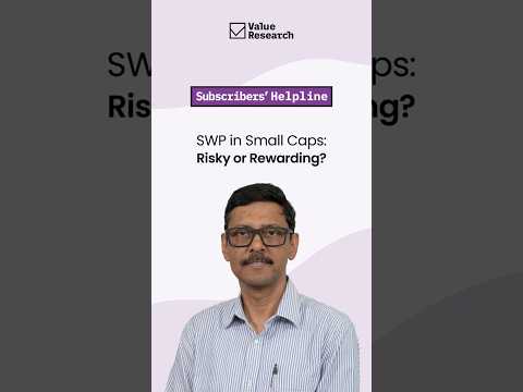 Can You SWP from Small Cap Funds? Dhirendra Kumar Explains! | Value Research