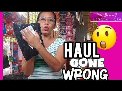 254 Haul Gone Wrong #titabarla #tindahanbusiness #sarisaristoreganap #negosyotips