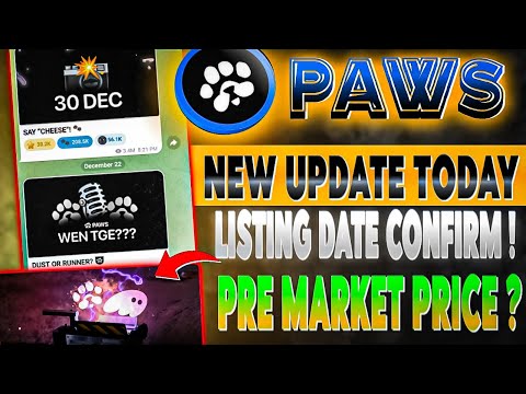 Paws Listing Confirmed! | Paws Airdrop News | Paws Airdrop TGE & SnapshotUpdate | Paws Mystery Quest