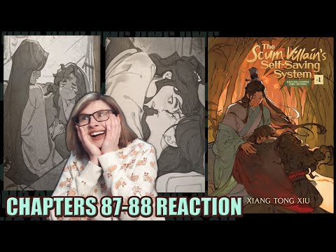 Scum Villain's Self-Saving System: Novel Chapters 87-88 Reaction! UNDERSTANDING & COMMUNICATION?!