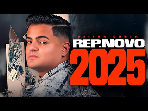 HEITOR COSTA 2024, HEITOR COSTA 2024 [VICIADO - HEITOR COSTA SERESTA 8.0] REPERTÓRIO ATUALIZADO 2025