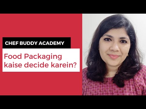 Food Packaging kaise decide karein? | CHEF BUDDY ACADEMY (2021)