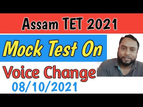 Mock Test On Voice Change For Assam TET 2021.