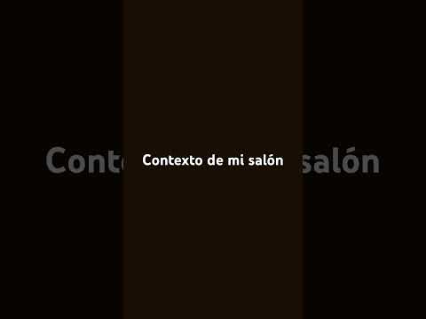 Contexto de mi salon