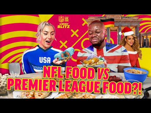 The Weekly Blitz Ep15 | US vs UK Stadium Food! 😋 | NFL UK & Ireland