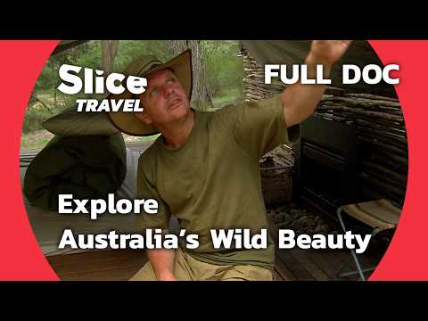 Australia's Hidden Gems: Discover Wild Natural Parks | SLICE TRAVEL | FULL DOC