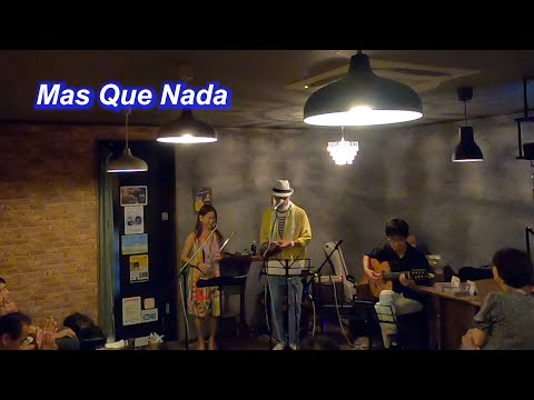 サンバの名曲！　Mas Que Nada／Live@HIDEAWAY