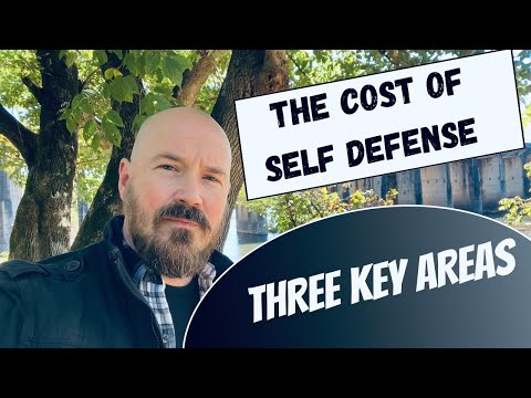 The Cost of Self Defense // THREE Key Areas