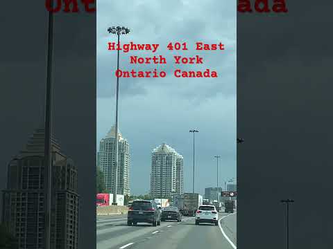 Highway 401 East North York Ontario Canada #northyork #ontario #canada #highway401 #youtubeshorts