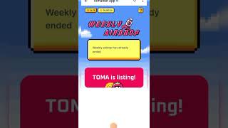 Tomarket Weekly Airdrop Claim 🤑| Final Weekly TOMA Airdrop | Toma Is Listing | Tomarket New Update