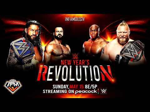 WWE New Year's Revolution 2022 Theme Song 🎵 INFAMOUS IV