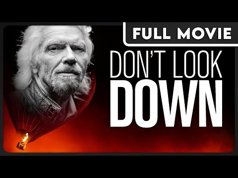 Don't Look Down - Richard Branson's Daring Journey Across the Atlantic - FULL DOCUMENTARY