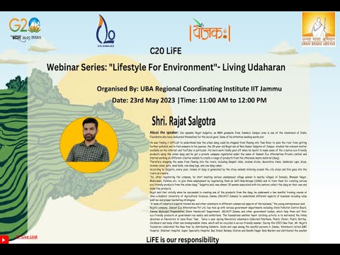 "Lifestyle For Environment"- Living Udaharan with Shri Rajat