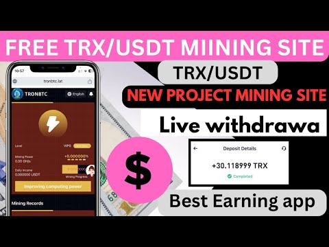 New Trx / USDT Earning platform | fast login 50 dollar | longtime trusted USDT Mining site