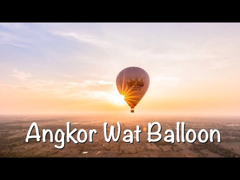 【子連れカンボジア旅行】アンコールワット＆気球🌺Angkor Wat & balloon 🌺 【SiemReap】🌺【Cambodia 】