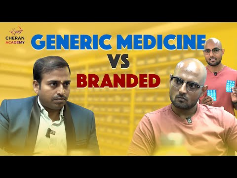 Generic Medicine Myths Busted: Are Branded Drugs Really Better?| Dr.KATHIRVEL| CHERAN TALKS