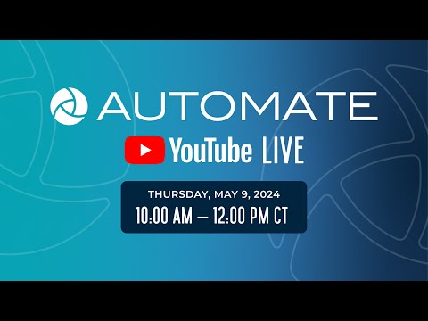 Automate LIVE 2024: Day 4, AM