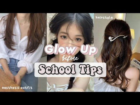 tips to change your appearance || GLOW UP before School 🏩🌸