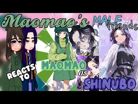 The Apothecary Diaries// Maomao's Male Friends react to Maomao as Shinubo// {🇧🇷/🇷🇺/🇺🇲}//