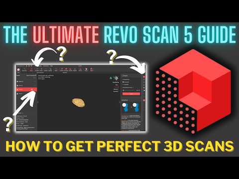 The Ultimate Revo Scan 5 Guide - How to get perfect 3D scans