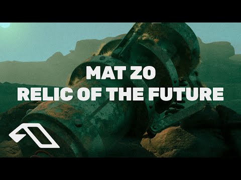 Mat Zo - Relic of the Future