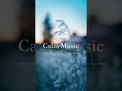 Calm Music-blue #calm #relaxingmusic