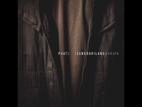 PHAT G | ISANG DAKILANG MAKATA OFFICIAL MUSIC VIDEO