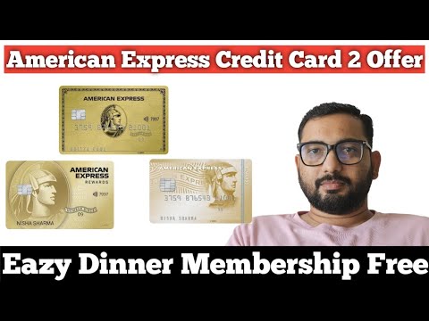 American Express Credit Card 2 latest Offer ?