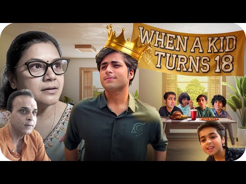 WHEN A KID TURNS 18 | ADULTING | Raj Grover | #QuillBotPartner