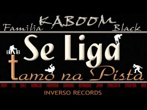 Cypher "Se Liga, Tamo na Pista" - Projeto "Familia Kaboom Black" - 2014