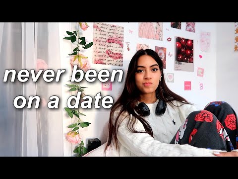 why i've never had a boyfriend