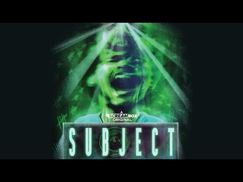 SUBJECT | 2023 | Official Release Trailer | SCREAMBOX Original